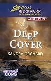 Deep Cover (Undercover Cops)