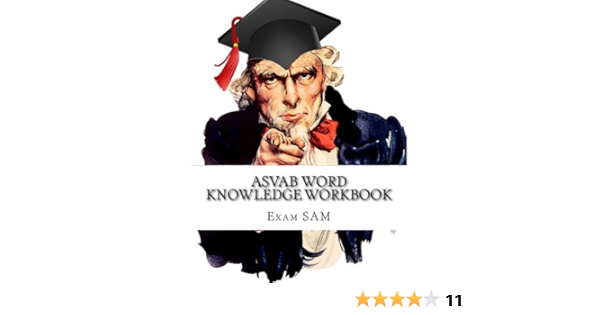 Asvab Word Knowledge Workbook Review Of Asvab Vocabulary And Word Knowledge Practice Tests For The Asvab Test And Afqt Asvab Test Prep Study Guide Series Exam Sam 9781523710980 Amazon Com Books