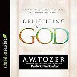 Delighting in God by 