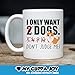 LittleCreations Dog Lover Gift - I Only Want 2 Dogs Don't Judge Me Mug - 11OZ White Ceramic Teacup Novelty Cup for Him/Her Puppy Novelty Present …