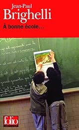À bonne école