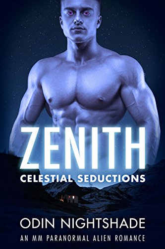 Romance: Zenith (M/M, Gay Shifter, Paranormal, MPreg, Alien) (Celestial Seductions Book 1)