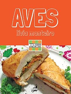 Livro Aves (A Cozinha de Casa)