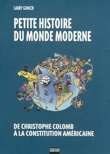 Petite histoire du monde moderne