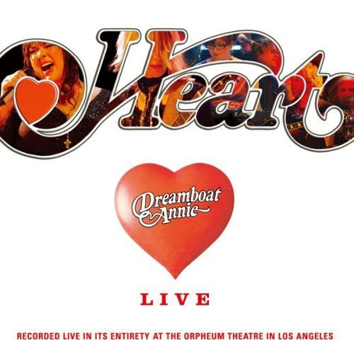 Heart - Dreamboat Annie Live By Heart - Zortam Music