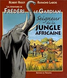 Seigneur de la jungle africaine