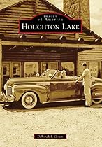 Houghton Lake (Images of America)