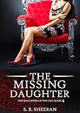 The Missing Daughter (The Daughter of The CEO Book 4)