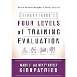 Kirkpatrick’s Four Levels of Training Evaluation
