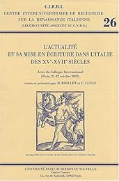 L' actualité et sa mise en écriture dans l'Italie des XVe-XVIIe siècles