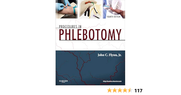 Procedures In Phlebotomy 4e 9781437725551 Medicine Health Science Books Amazon Com
