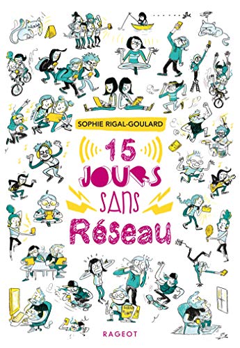 15 jours sans réseau by 