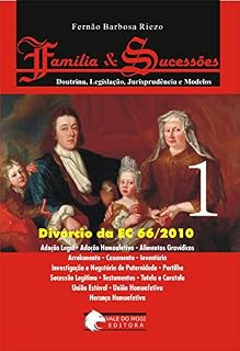 Livro Família e Sucessões  V. 1: Prática de Direito de Família