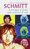 Lorsque J'etais Une Oeuvre D'art (Ldp Litterature) (French Edition) by 