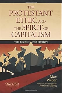 The Protestant Ethic And The Spirit Of Capitalism And Other