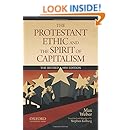 The Protestant Ethic and the Spirit of Capitalism
