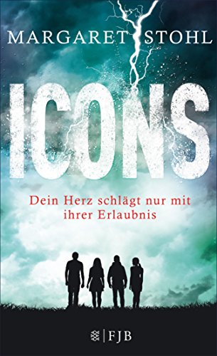 Icons 1: Dein Herz schlägt nur mit ihrer Erlaubnis (German Edition)