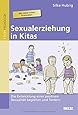 Sexualerziehung in Kitas: Die Entwicklung einer positiven Sexualität
