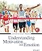 Understanding Motivation and Emotion, 6th Edition
