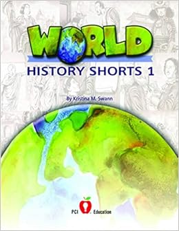 World History Shorts Print Binder 1 Kristina M Swann 9781588044389 Books