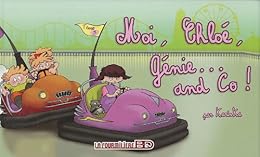 Moi Chloé, génie and Co !