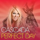 Cascada Album: «Perfect Day» (Front side) Cascada Album: «Perfect Day» (Front side)