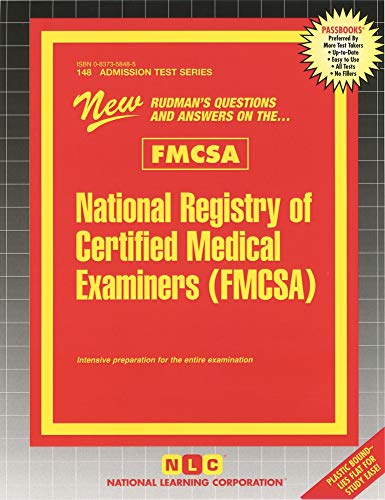 National Registry of Certified Medical Examiners (FMCSA): Passbooks Study Guide (148) (Admission Tes