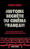 Image de Histoire secrète du cinéma français