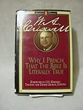 Why I Preach That the Bible Is Literally True (Library of Baptist Classics) by 