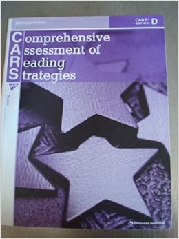Comprehensive Assessment Of Reading Strategies Cars Series D Curriculum Associates 9780760963517 Amazon Com Books