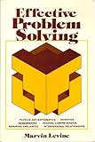 Effective Problem Solving, Levine, Marvin J., 0132448238