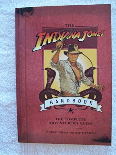Indiana Jones: The Ultimate Guide: Jim Luceno, Laura Gilbert, Shia