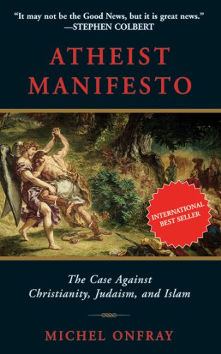 Atheist Manifesto: The Case Against Christianit... 1611457769 Book Cover