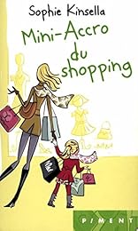 Mini-accro du shopping