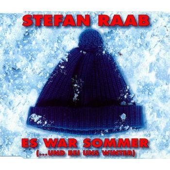 Stefan Raab - Es war Sommer (...und bei uns Winter) (video edit) Lyrics - Zortam Music