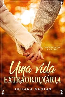 Livro Uma vida extraordinária: Um conto de A Outra
