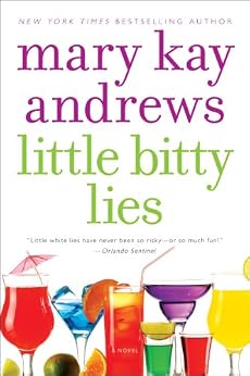 Little Bitty Lies: A Novel by [Andrews, Mary Kay]