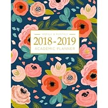 2018-2019 Academic Planner Weekly And Monthly: Calendar Schedule Organizer and Journal Notebook With Inspirational Quotes And Navy Floral Lettering Cover (August 2018 through July 2019)