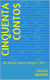 Livro Cinquenta Conto$: Do Nosso Banco Alegre e Útil