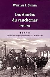 Les  années du cauchemar, 1934-1945