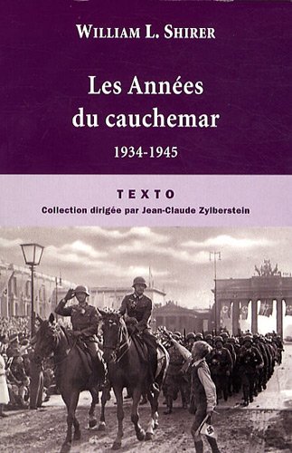 Les  années du cauchemar, 1934-1945