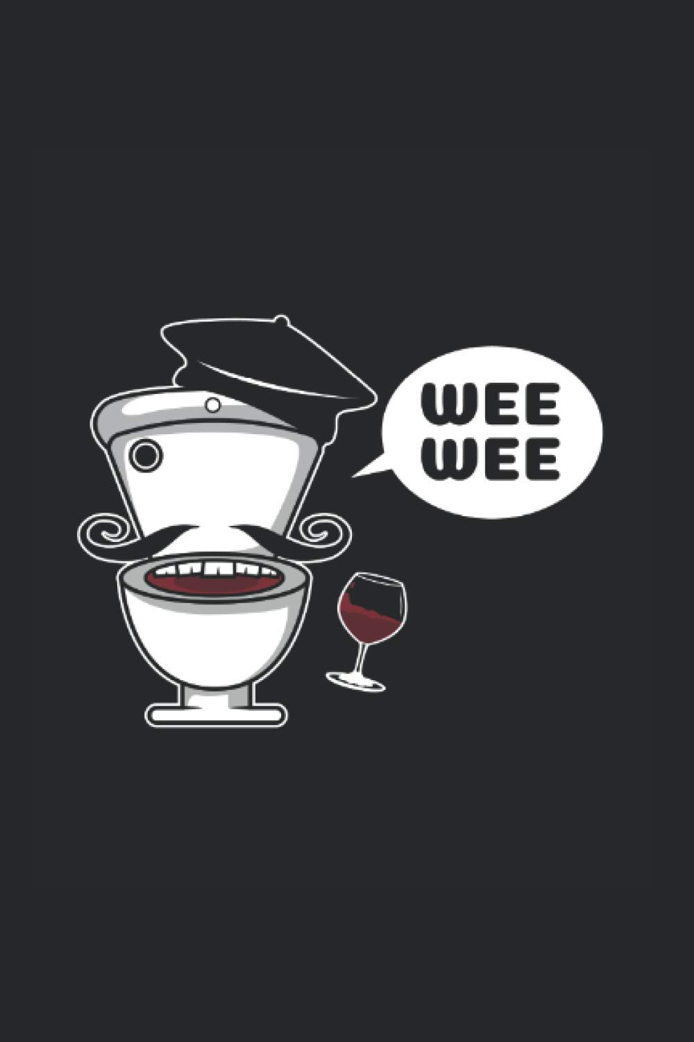 French Wee Wee French Journal Funny College Ruled Notebook If You Love Laughing And Joking Cool Journal For Coworkers And Students Sketches Ideas And To Do Lists Ferrell Harrison 9798696620961 Amazon Com Books