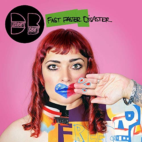 Album Art for Fast Faster Disaster by Dressy Bessy