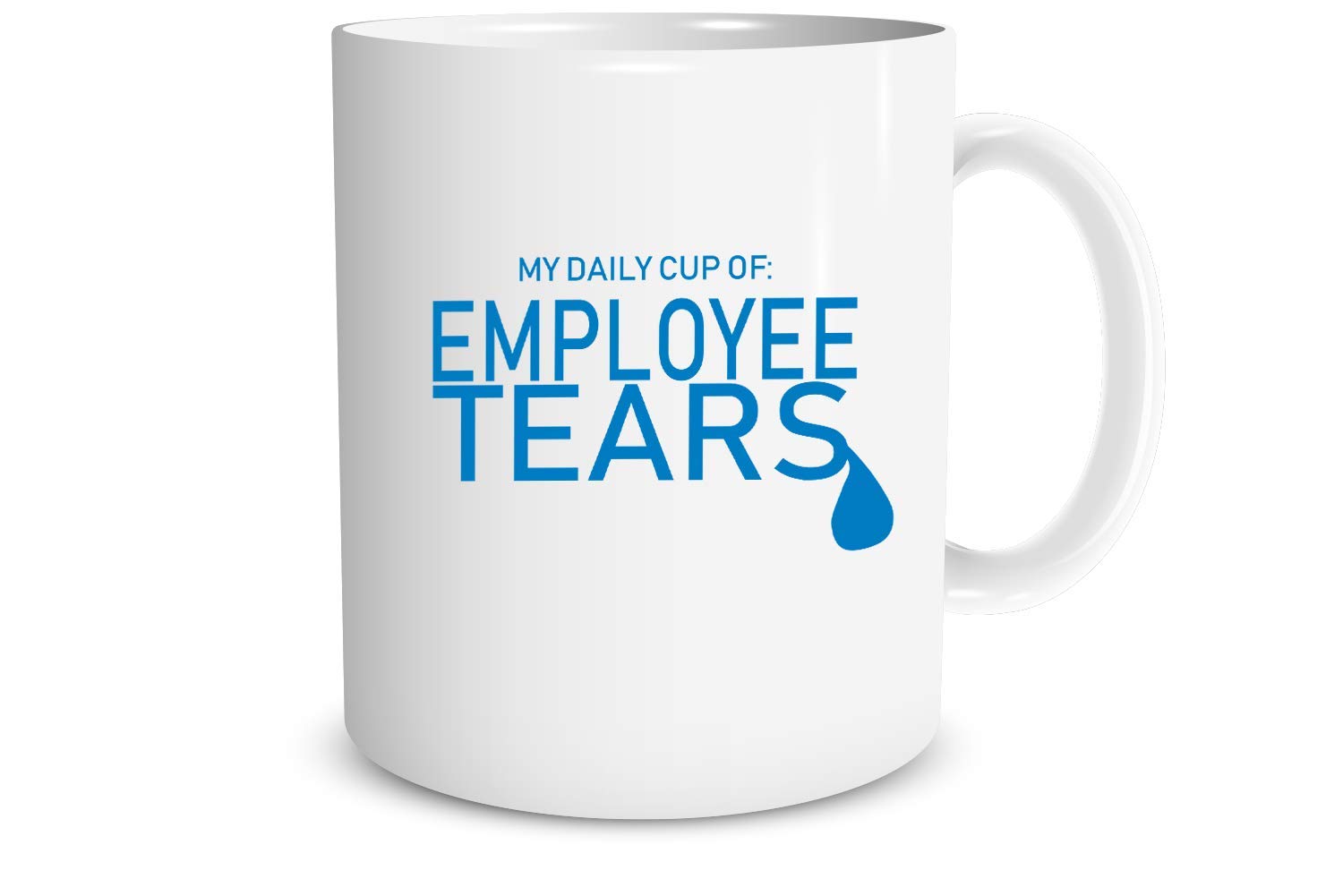 Funnwear My Daily Cup Of Employee Tears Sarcastic Mug
