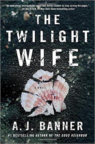 The Twilight Wife A Psychological Thriller By The Author Of The