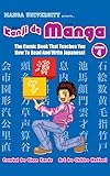 Kanji De Manga Volume 4: The Comic Book That Teaches You How To Read And Write Japanese!