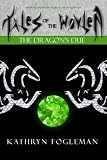 Tales of the Wovlen: The Dragon's Due (Volume 2) by