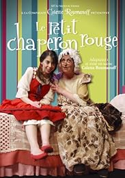 Le Petit Chaperon Rouge D'après Charles Perrault