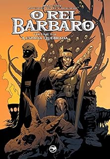 Livro O Rei Bárbaro vol 1: A Espada Quebrada