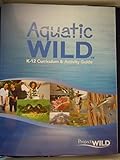 Project Wild K-12 Curriculum & Activity Guide (Project Wild)